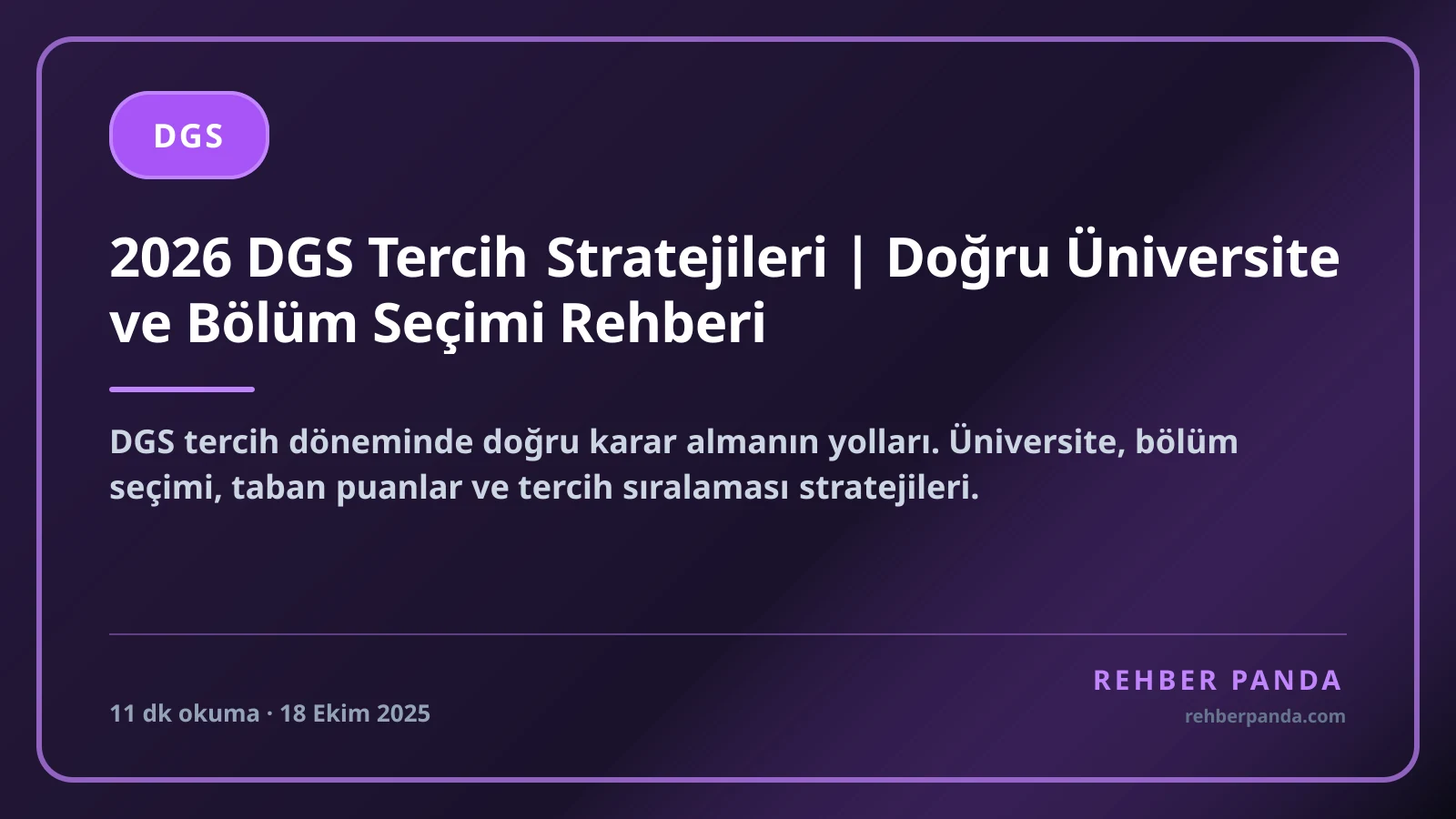 2026 DGS Tercih Stratejileri | Doğru Üniversite ve Bölüm Seçimi Rehberi