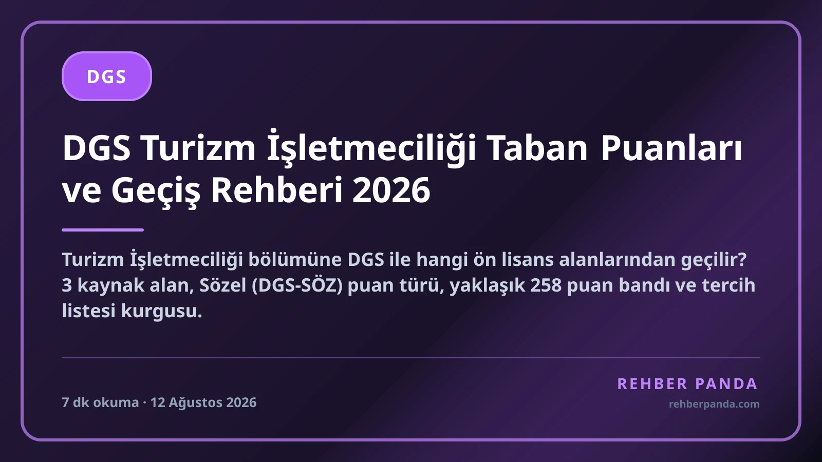 DGS Turizm İşletmeciliği Taban Puanları ve Geçiş Rehberi 2026