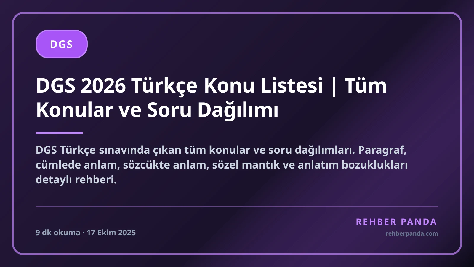 DGS 2026 Türkçe Konu Listesi | Tüm Konular ve Soru Dağılımı