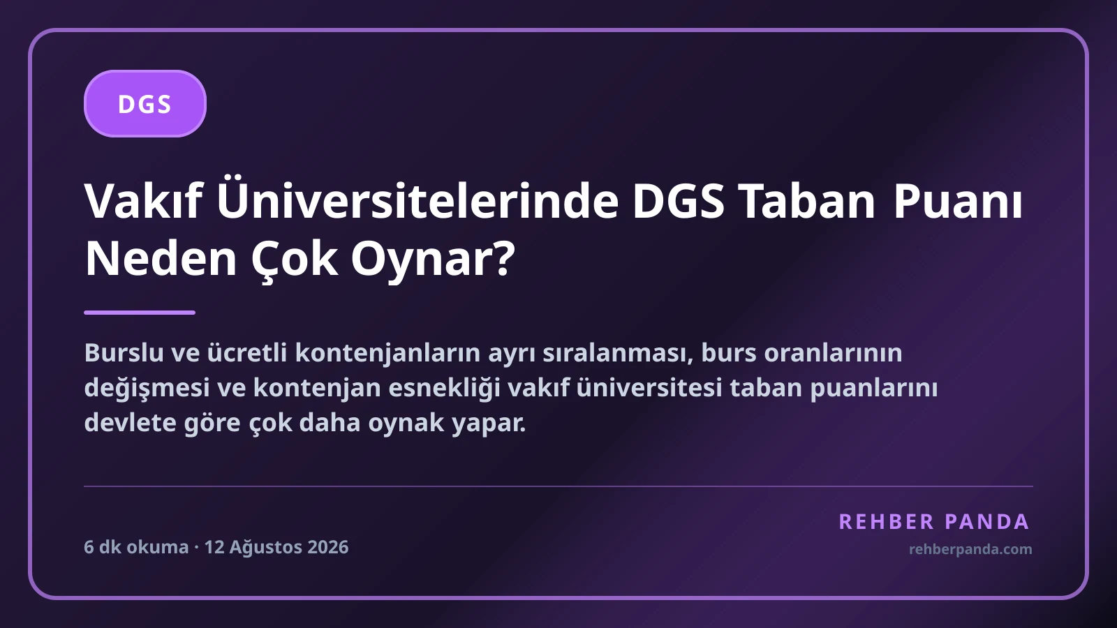 Vakıf Üniversitelerinde DGS Taban Puanı Neden Çok Oynar?