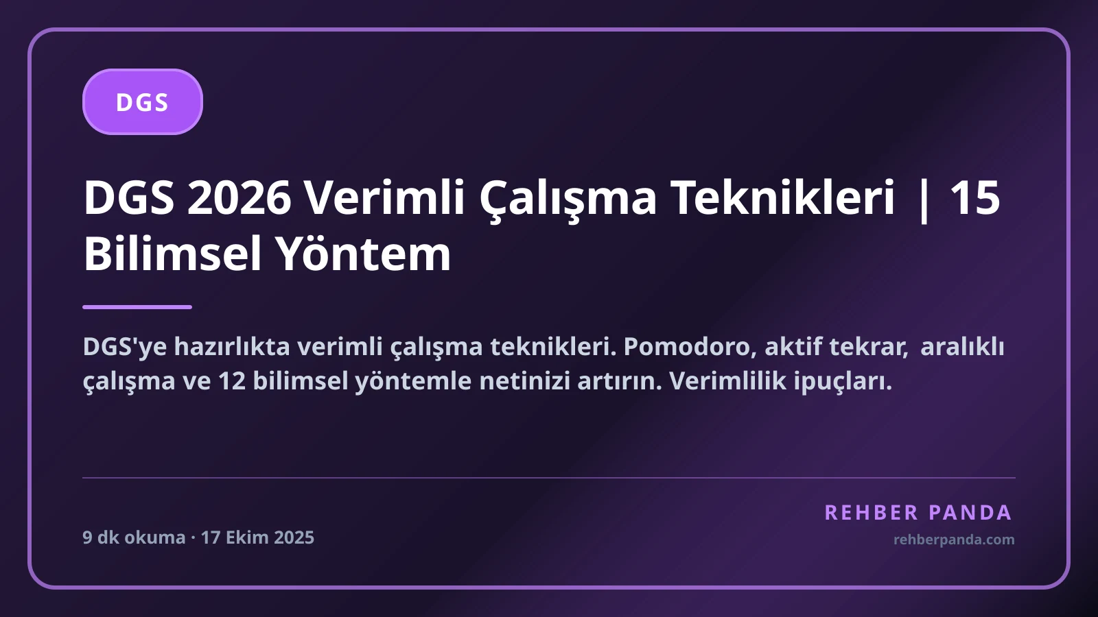 DGS 2026 Verimli Çalışma Teknikleri | 15 Bilimsel Yöntem