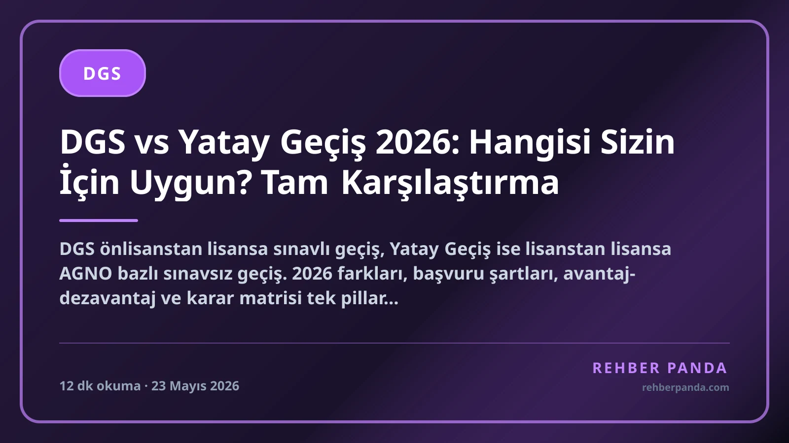 DGS vs Yatay Geçiş 2026: Hangisi Sizin İçin Uygun? Tam Karşılaştırma