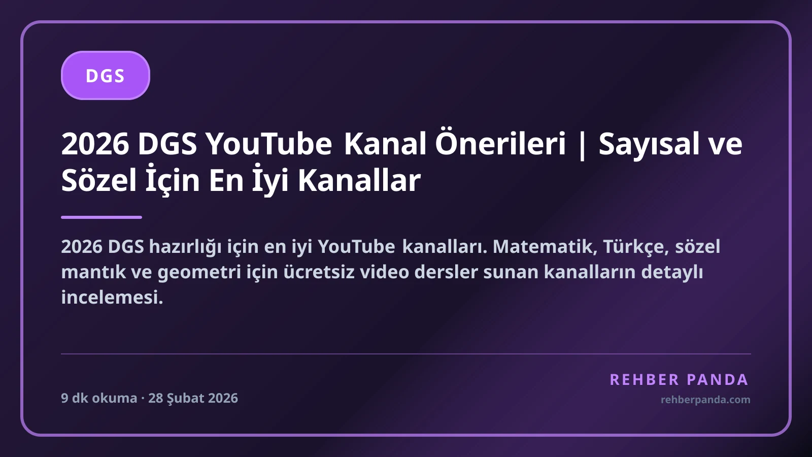 2026 DGS YouTube Kanal Önerileri | Sayısal ve Sözel İçin En İyi Kanallar