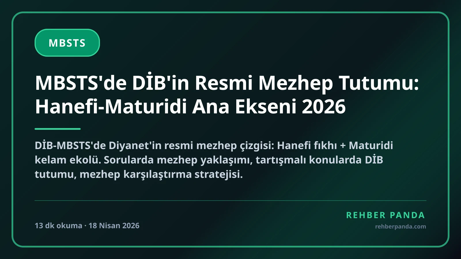 MBSTS'de DİB'in Resmi Mezhep Tutumu: Hanefi-Maturidi Ana Ekseni 2026