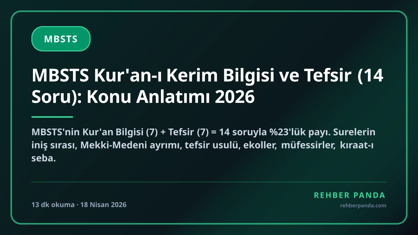 MBSTS Kur'an-ı Kerim Bilgisi ve Tefsir (14 Soru): Konu Anlatımı 2026