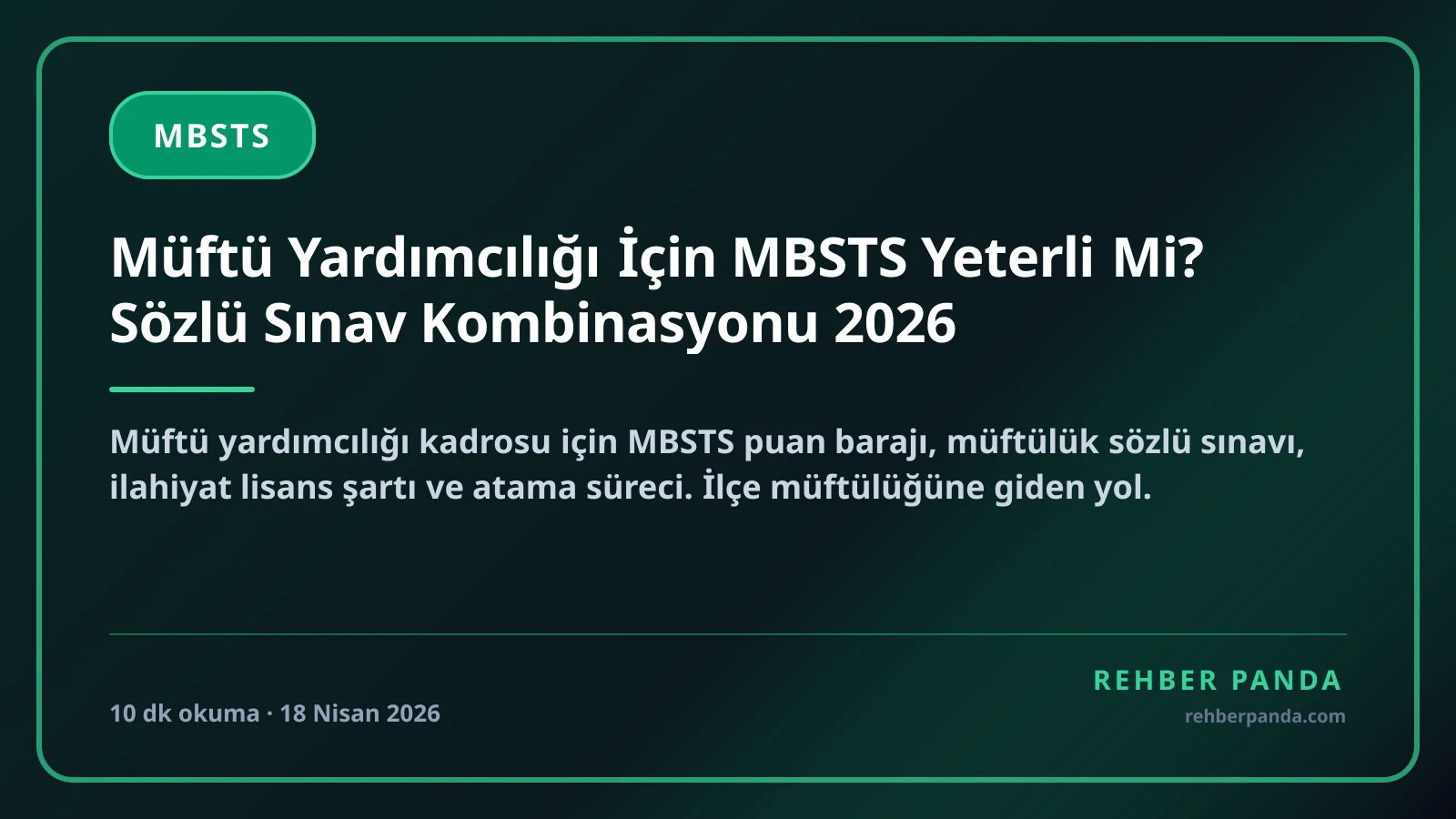 Müftü Yardımcılığı İçin MBSTS Yeterli Mi? Sözlü Sınav Kombinasyonu 2026