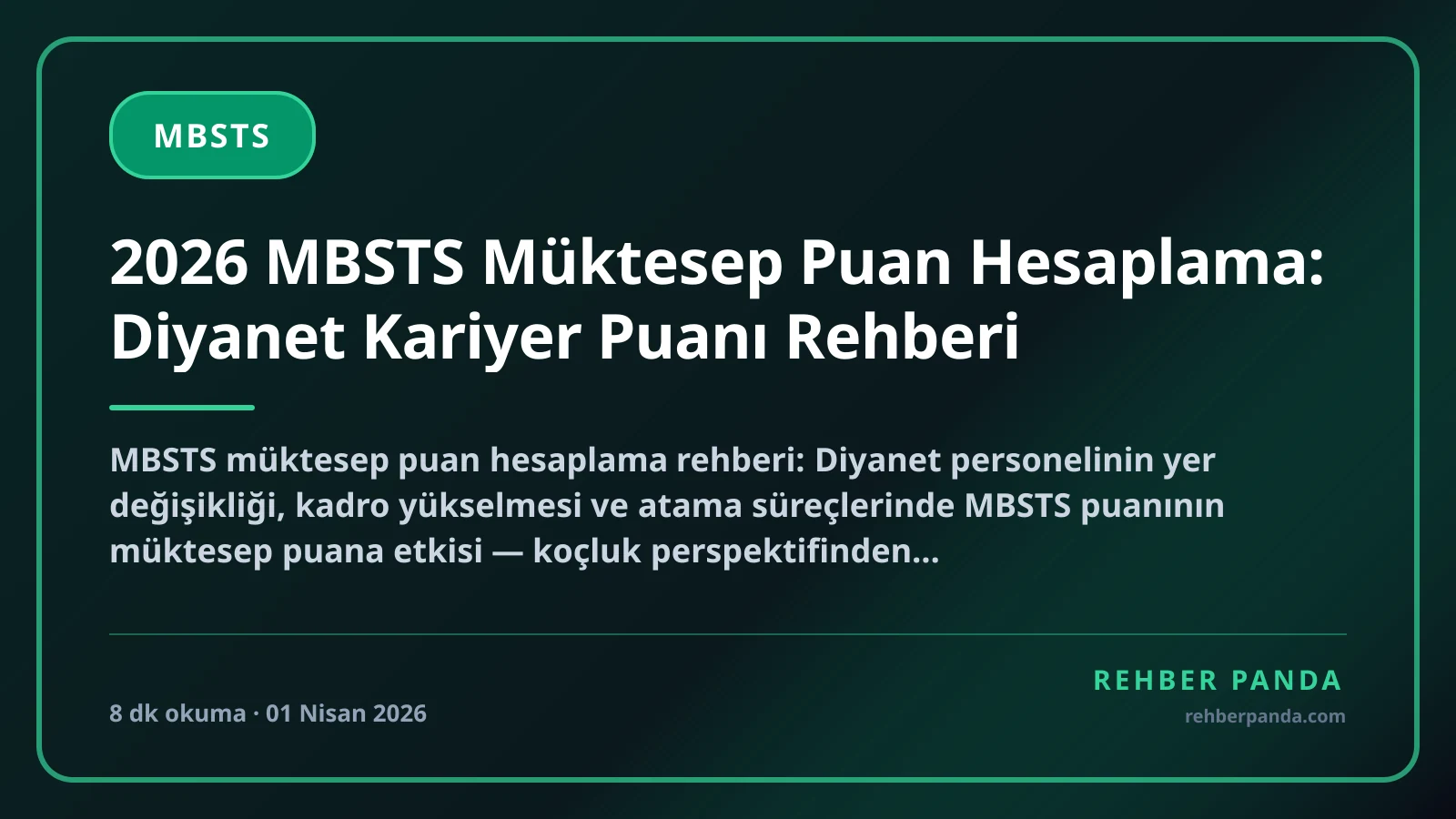 2026 MBSTS Müktesep Puan Hesaplama: Diyanet Kariyer Puanı Rehberi