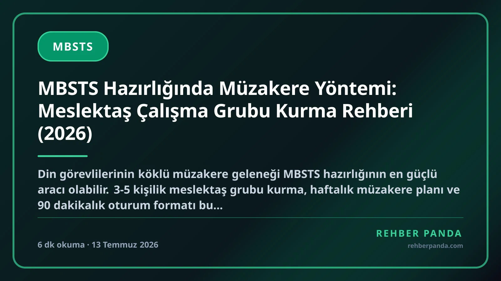 MBSTS Hazırlığında Müzakere Yöntemi: Meslektaş Çalışma Grubu Kurma Rehberi (2026)