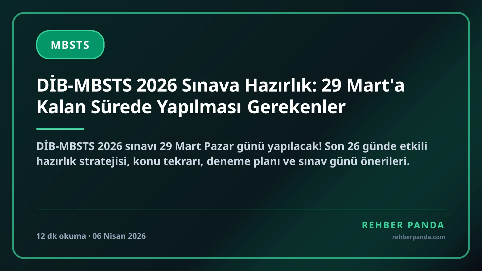 DİB-MBSTS 2026 Sınava Hazırlık: 29 Mart'a Kalan Sürede Yapılması Gerekenler