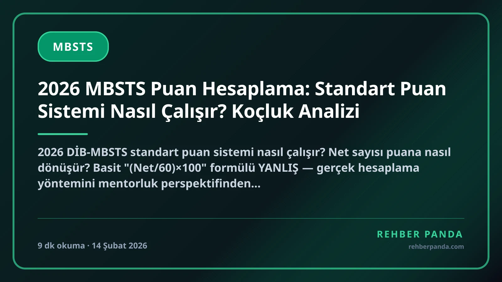 2026 MBSTS Puan Hesaplama: Standart Puan Sistemi Nasıl Çalışır? Koçluk Analizi
