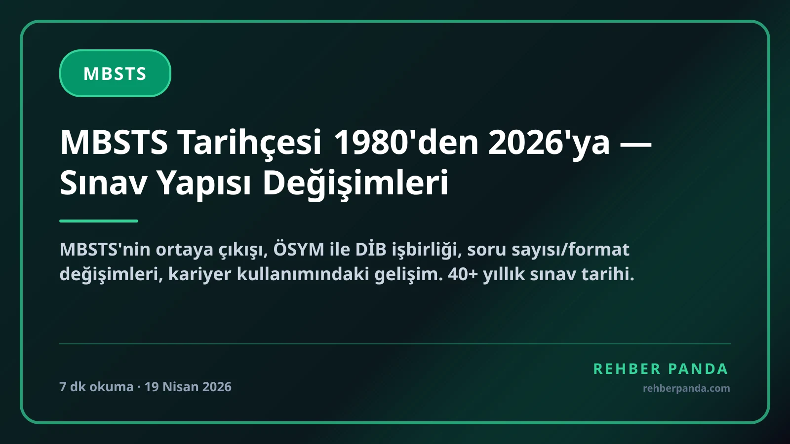 MBSTS Tarihçesi 1980'den 2026'ya — Sınav Yapısı Değişimleri