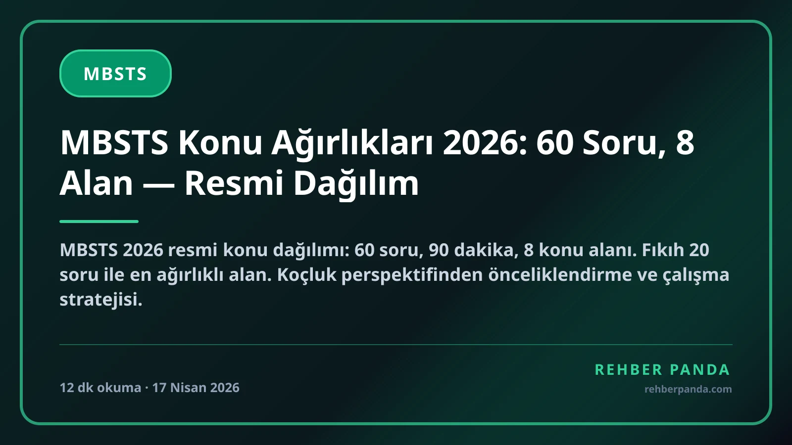 MBSTS Konu Ağırlıkları 2026: 60 Soru, 8 Alan — Resmi Dağılım