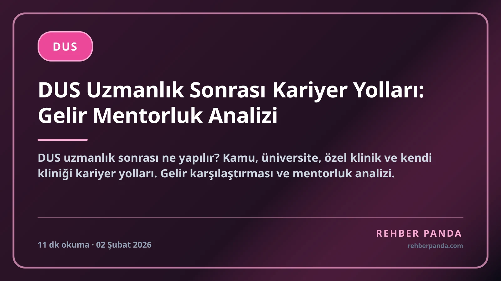 DUS Uzmanlık Sonrası Kariyer Yolları: Gelir Mentorluk Analizi