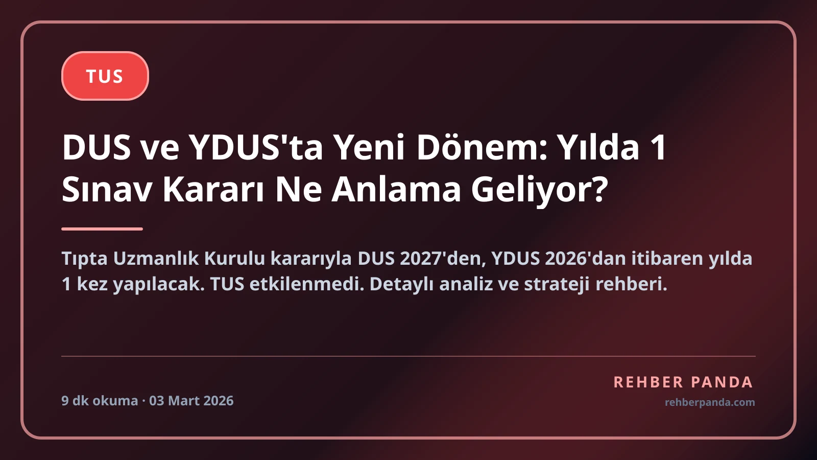 DUS ve YDUS'ta Yeni Dönem: Yılda 1 Sınav Kararı Ne Anlama Geliyor?