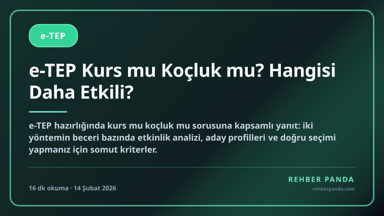 e-TEP Kurs mu Koçluk mu? Hangisi Daha Etkili?