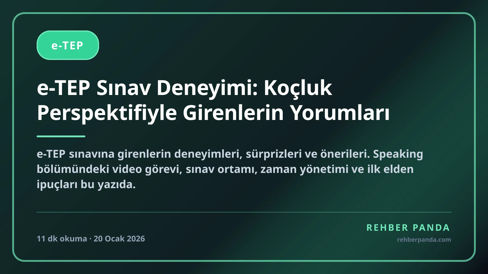 e-TEP Sınav Deneyimi: Koçluk Perspektifiyle Girenlerin Yorumları
