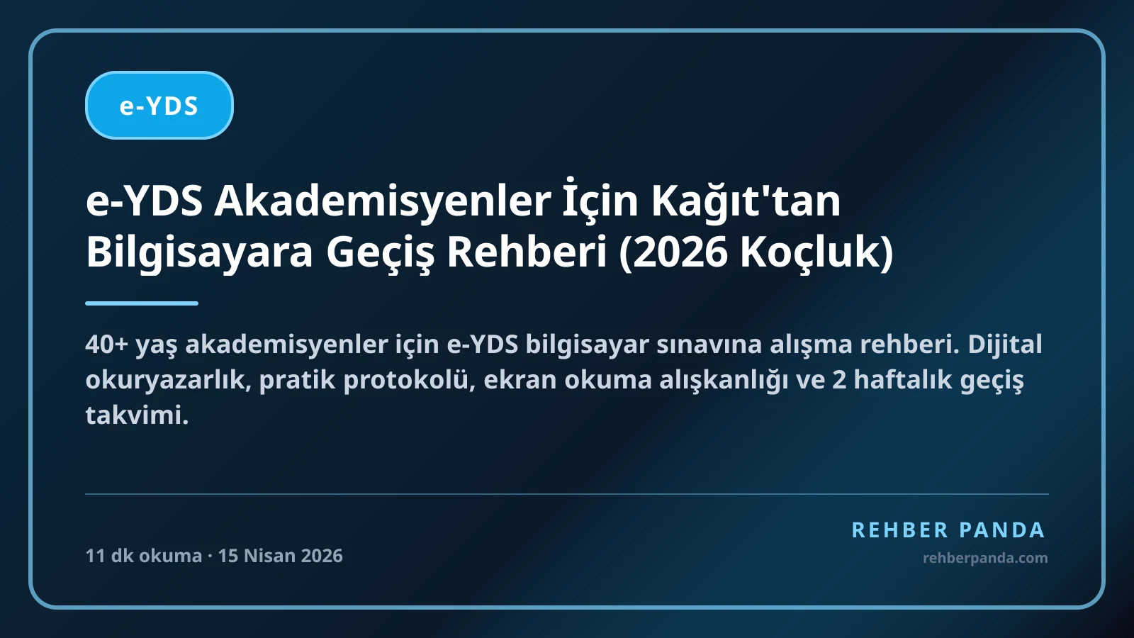 e-YDS Akademisyenler İçin Kağıt'tan Bilgisayara Geçiş Rehberi (2026 Koçluk)