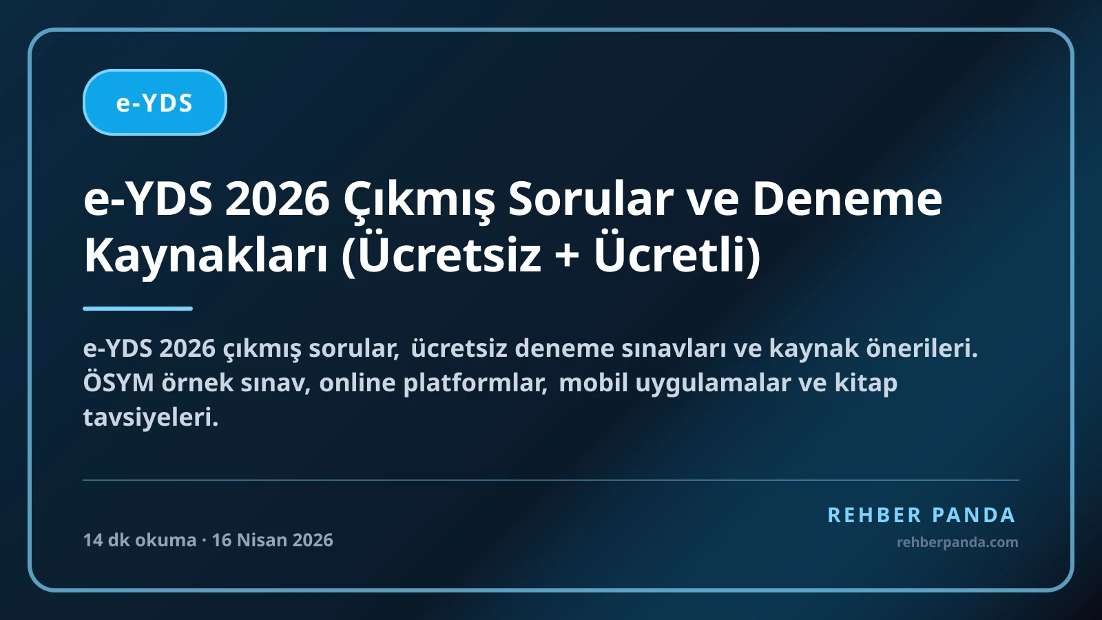 e-YDS 2026 Çıkmış Sorular ve Deneme Kaynakları (Ücretsiz + Ücretli)