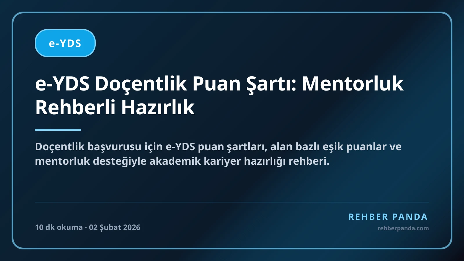 e-YDS Doçentlik Puan Şartı: Mentorluk Rehberli Hazırlık
