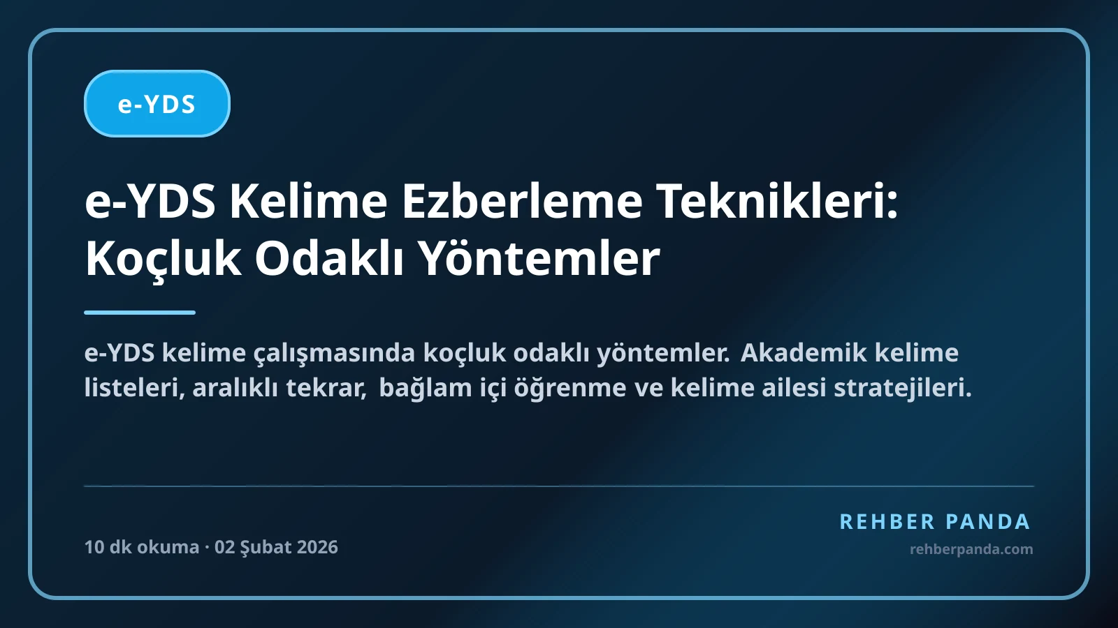 e-YDS Kelime Ezberleme Teknikleri: Koçluk Odaklı Yöntemler