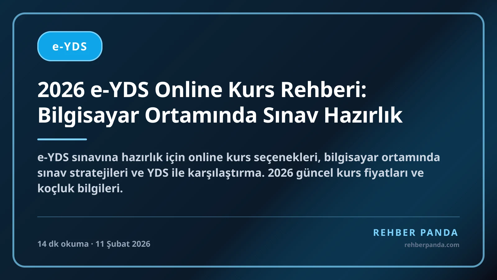 2026 e-YDS Online Kurs Rehberi: Bilgisayar Ortamında Sınav Hazırlık