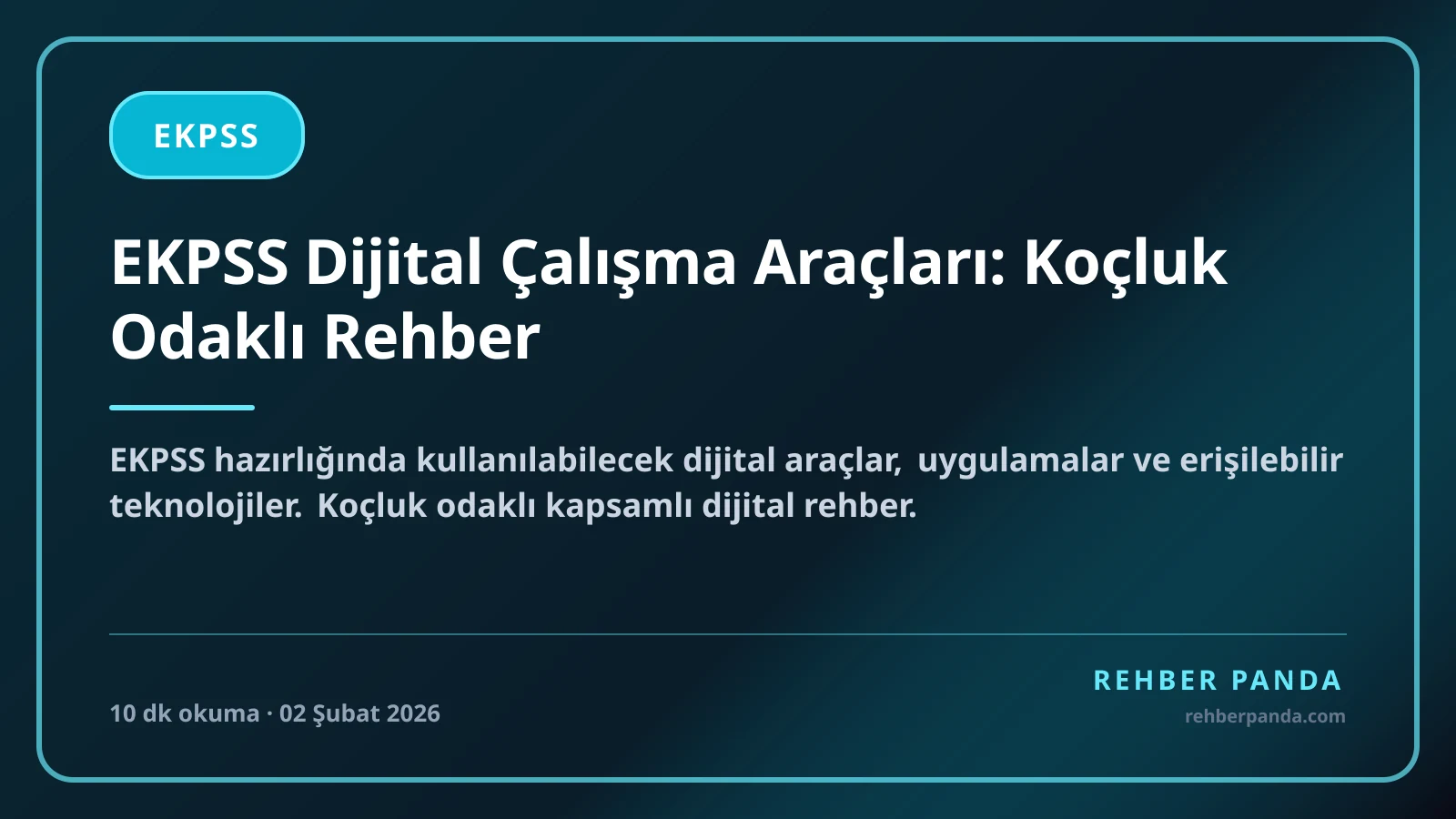 EKPSS Dijital Çalışma Araçları: Koçluk Odaklı Rehber