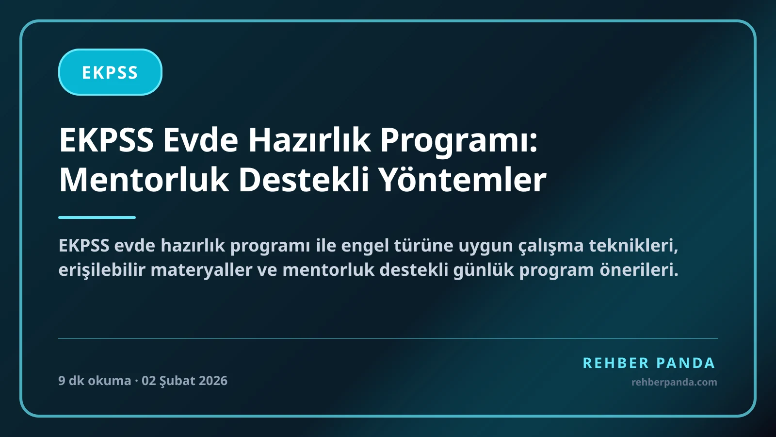 EKPSS Evde Hazırlık Programı: Mentorluk Destekli Yöntemler