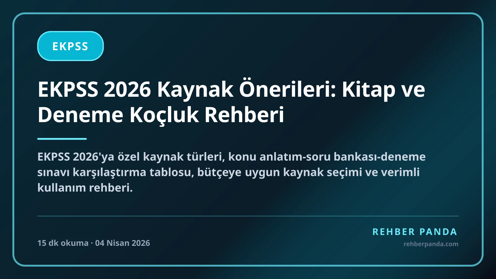 EKPSS 2026 Kaynak Önerileri: Kitap ve Deneme Koçluk Rehberi