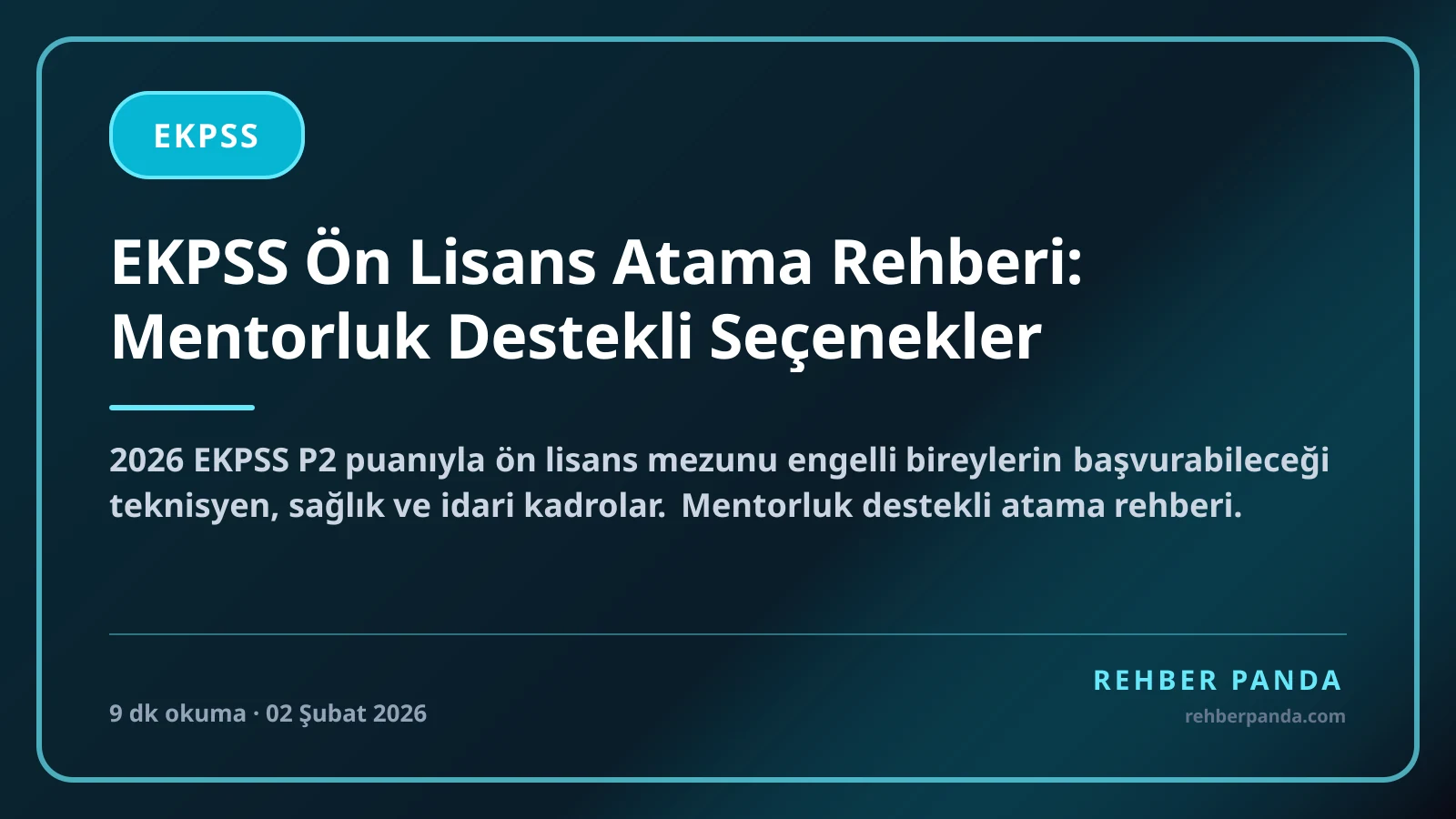 EKPSS Ön Lisans Atama Rehberi: Mentorluk Destekli Seçenekler