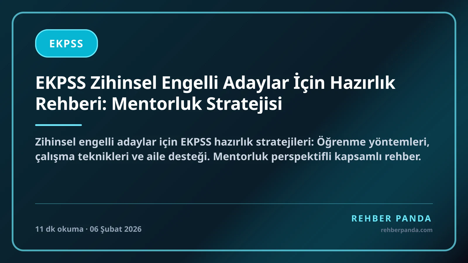 EKPSS Zihinsel Engelli Adaylar İçin Hazırlık Rehberi: Mentorluk Stratejisi