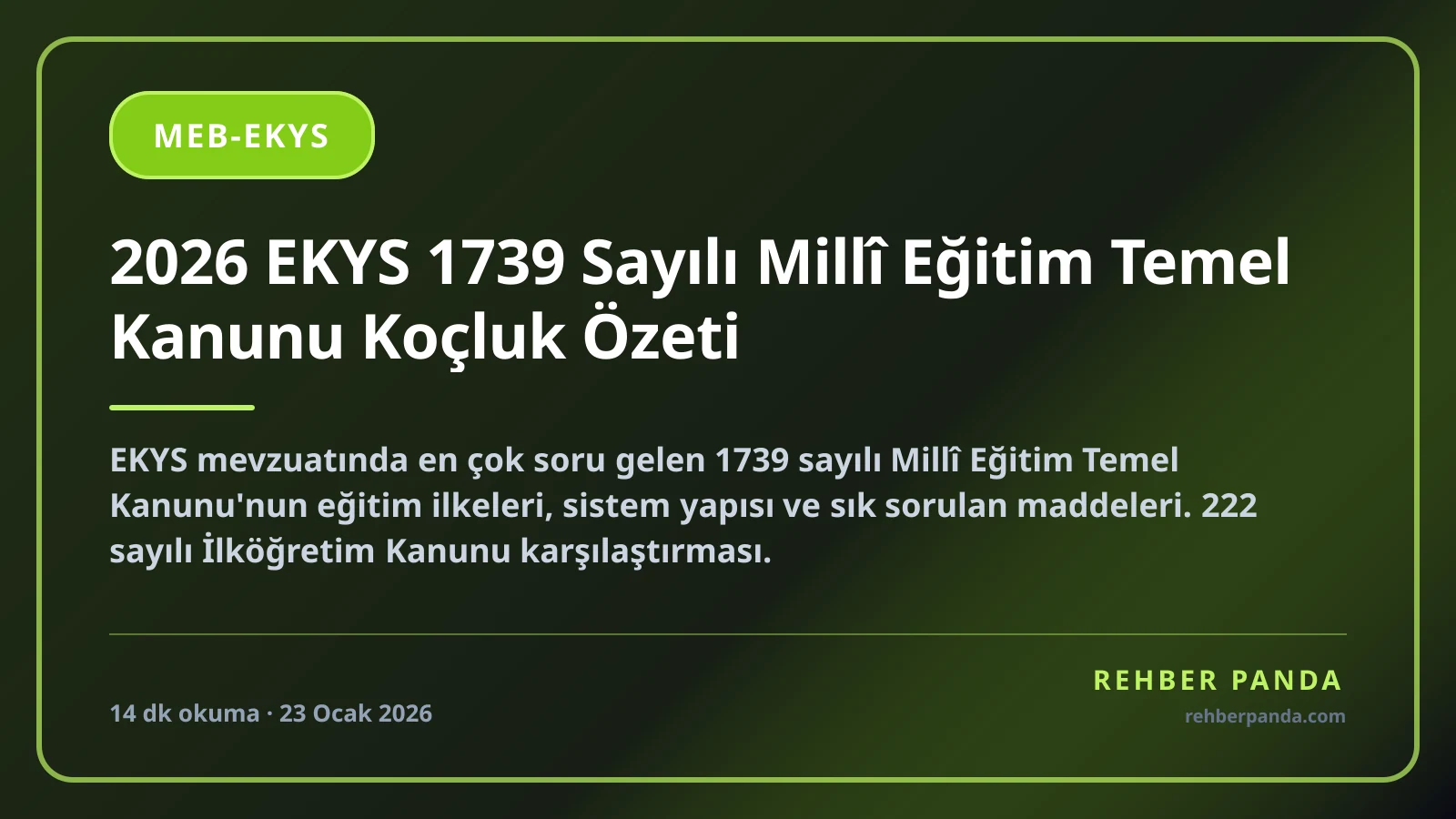 2026 EKYS 1739 Sayılı Millî Eğitim Temel Kanunu Koçluk Özeti