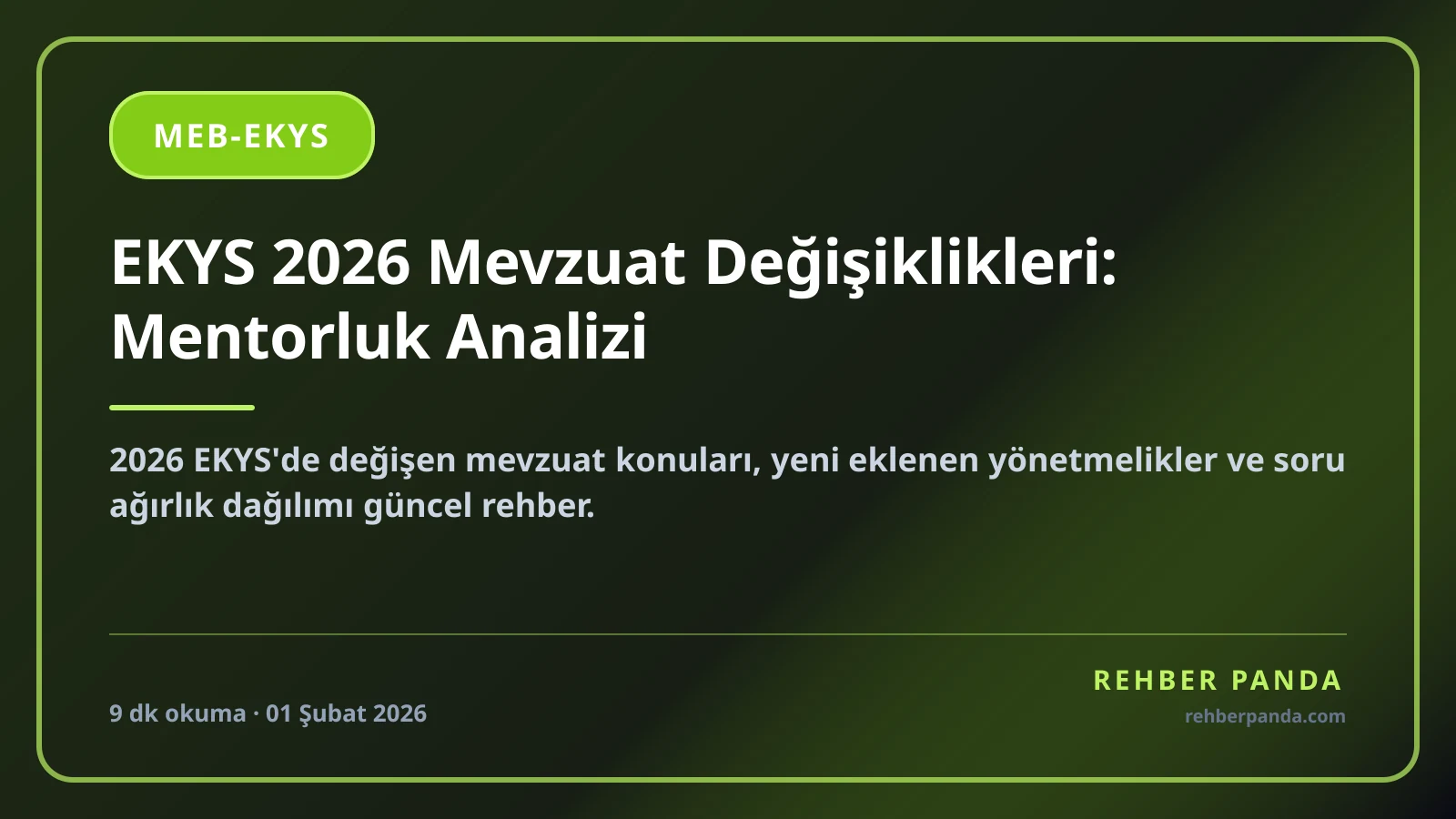 EKYS 2026 Mevzuat Değişiklikleri: Mentorluk Analizi