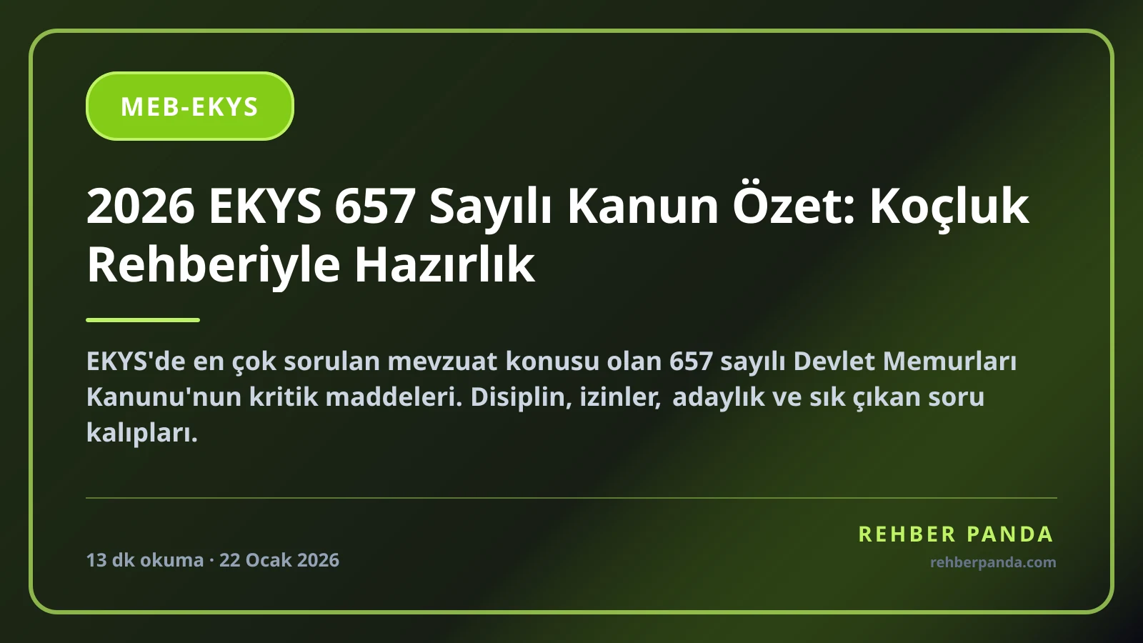 2026 EKYS 657 Sayılı Kanun Özet: Koçluk Rehberiyle Hazırlık