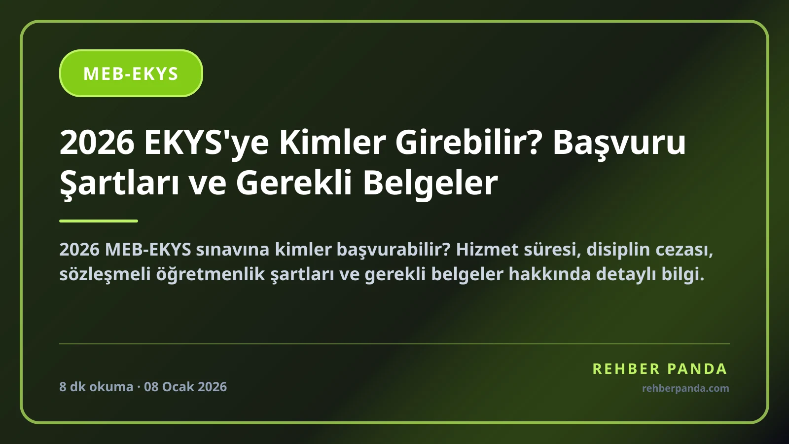 2026 EKYS'ye Kimler Girebilir? Başvuru Şartları ve Gerekli Belgeler