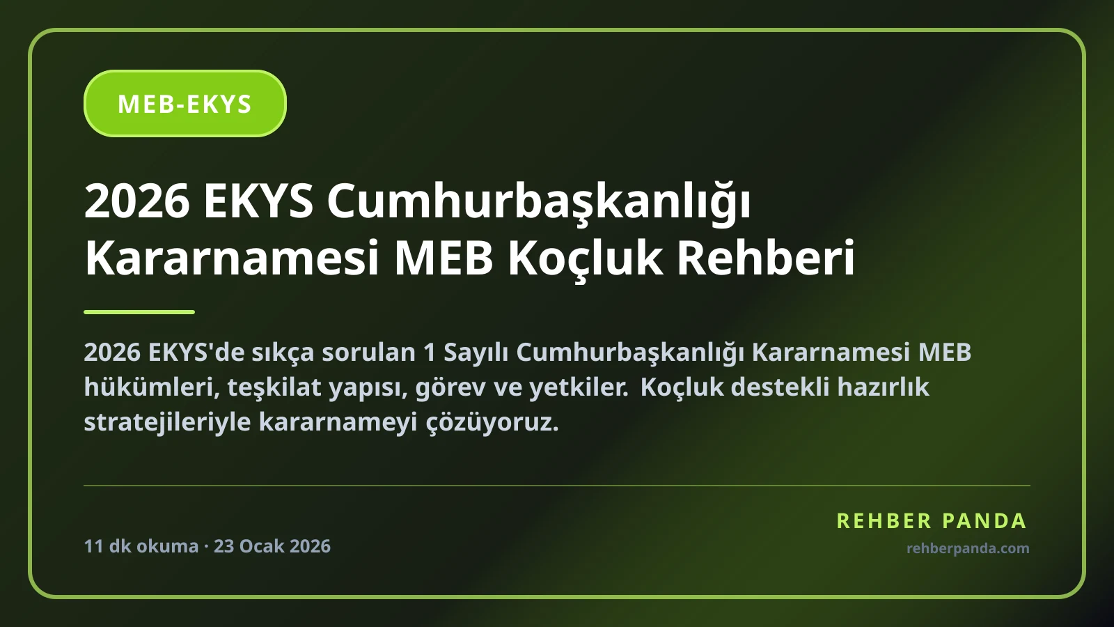 2026 EKYS Cumhurbaşkanlığı Kararnamesi MEB Koçluk Rehberi