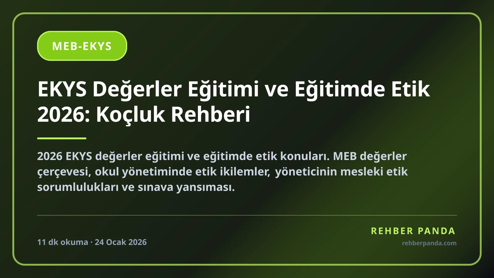 EKYS Değerler Eğitimi ve Eğitimde Etik 2026: Koçluk Rehberi