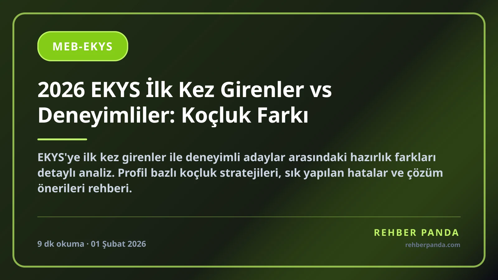 2026 EKYS İlk Kez Girenler vs Deneyimliler: Koçluk Farkı