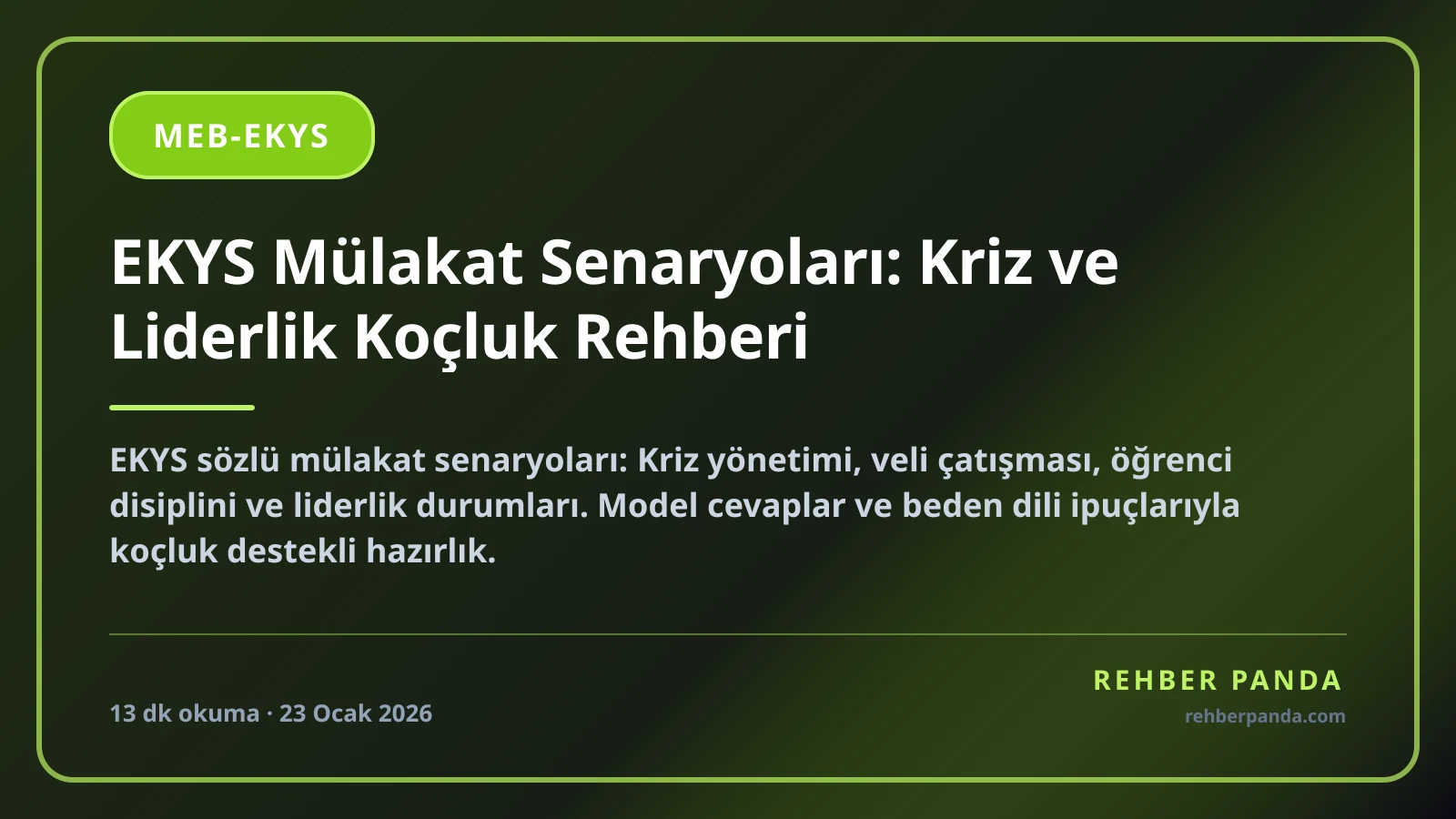 EKYS Mülakat Senaryoları: Kriz ve Liderlik Koçluk Rehberi