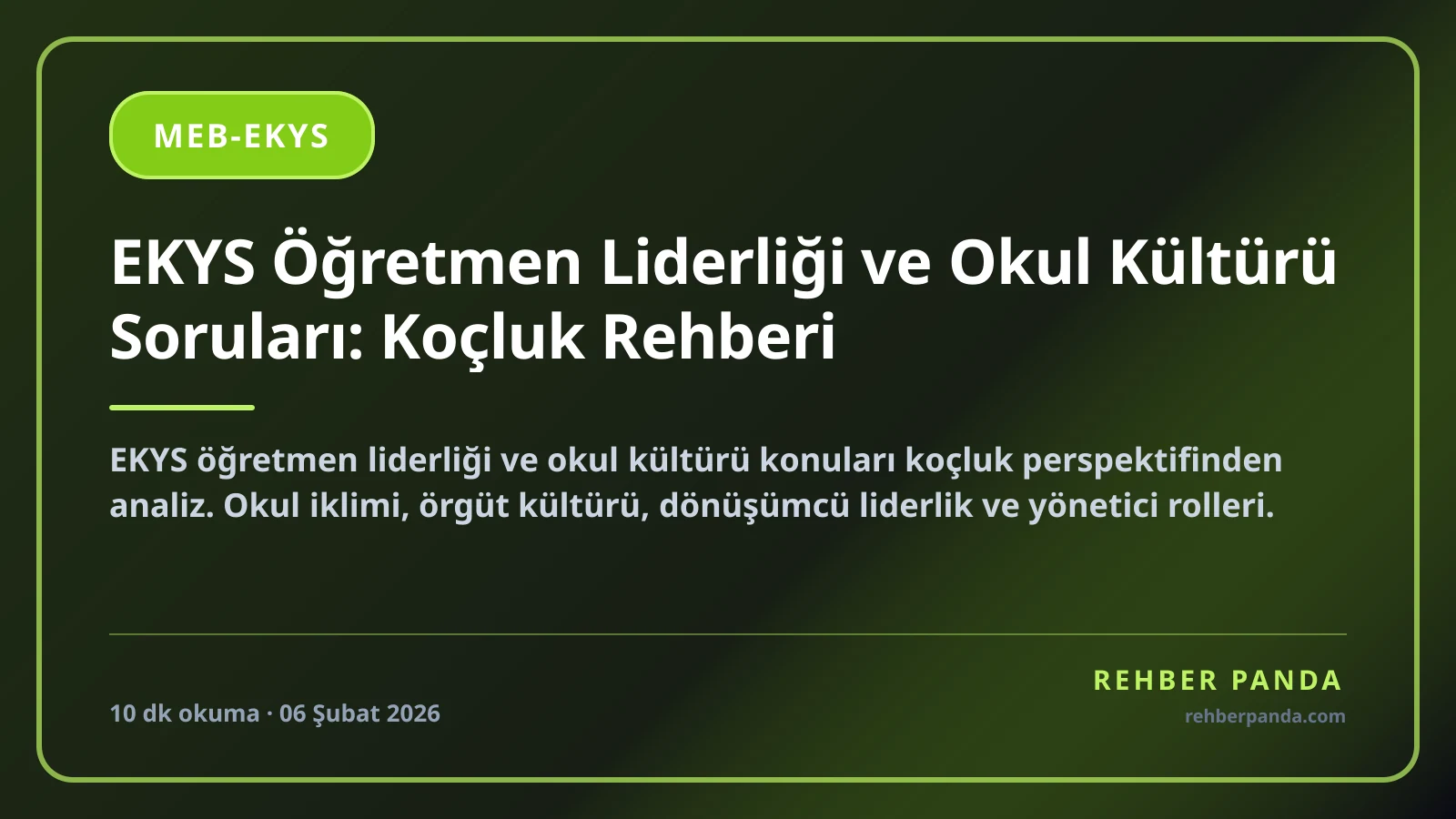 EKYS Öğretmen Liderliği ve Okul Kültürü Soruları: Koçluk Rehberi