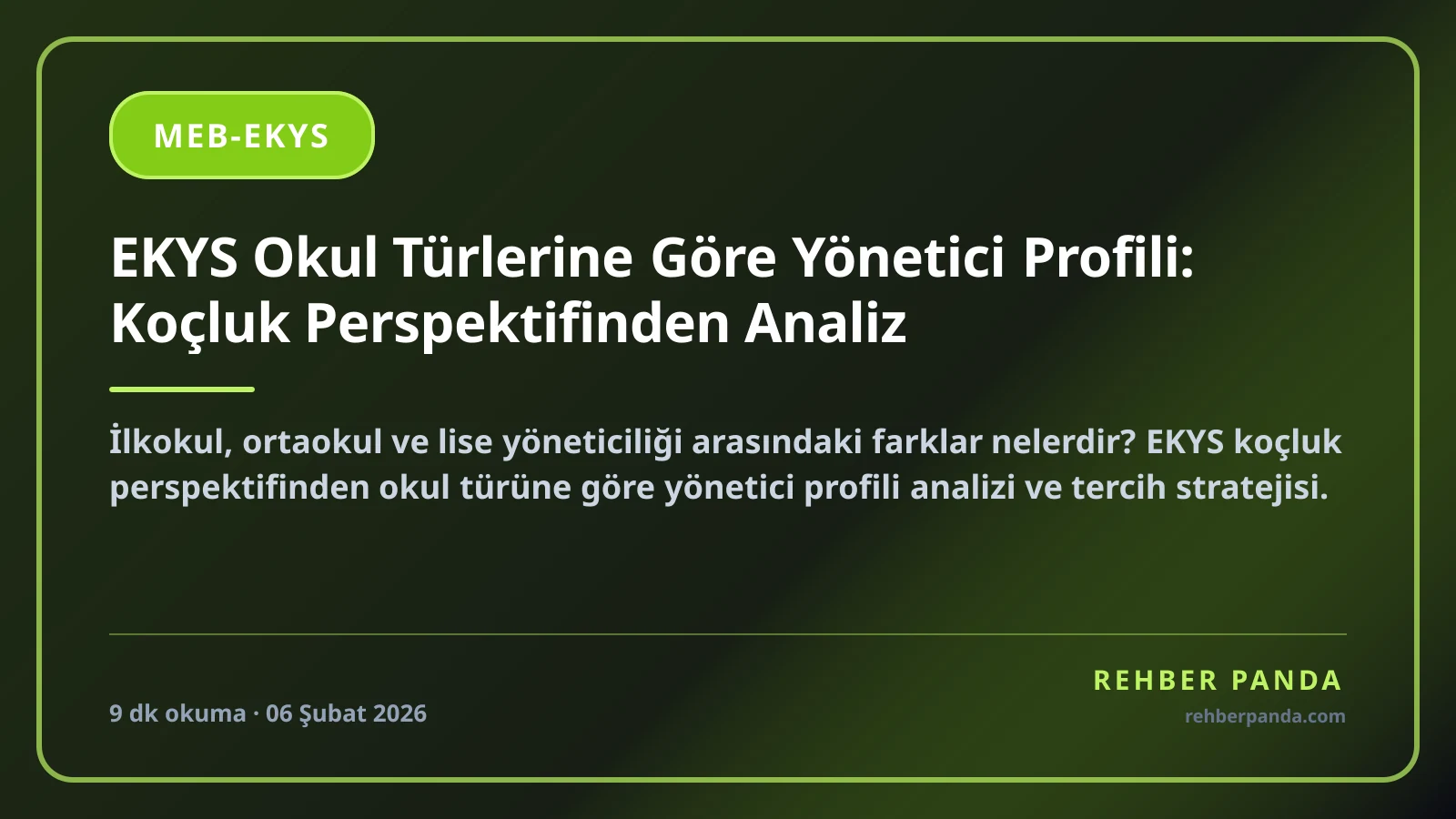 EKYS Okul Türlerine Göre Yönetici Profili: Koçluk Perspektifinden Analiz