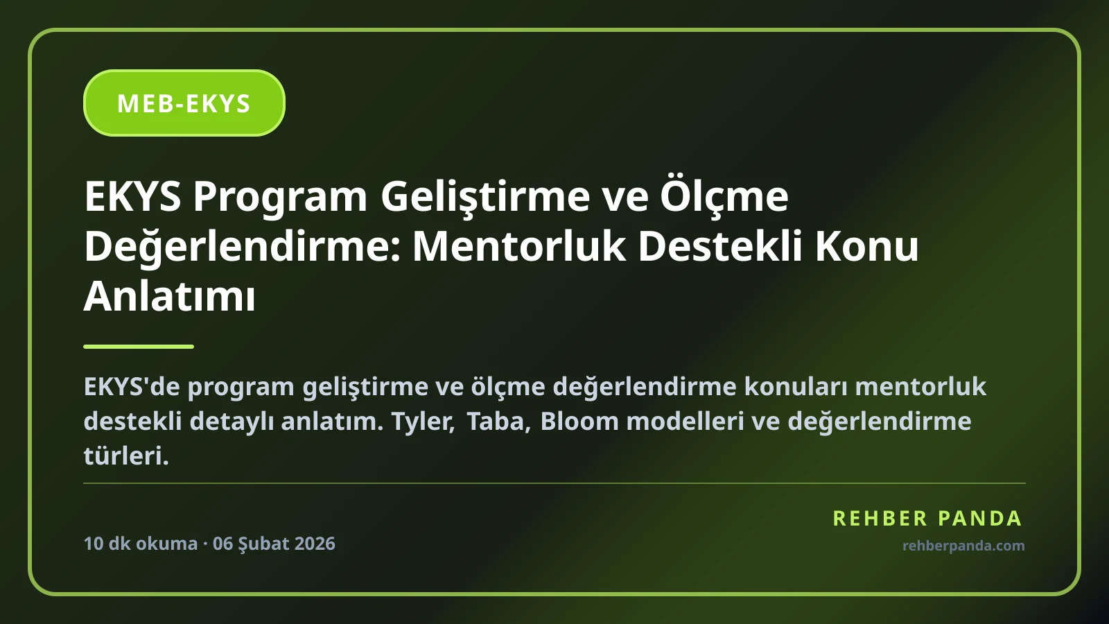 EKYS Program Geliştirme ve Ölçme Değerlendirme: Mentorluk Destekli Konu Anlatımı