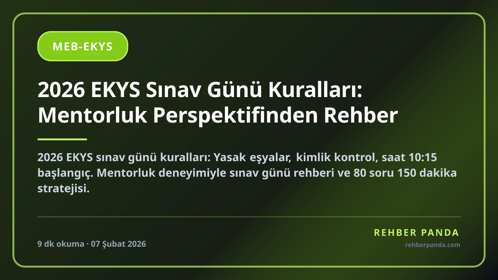 2026 EKYS Sınav Günü Kuralları: Mentorluk Perspektifinden Rehber