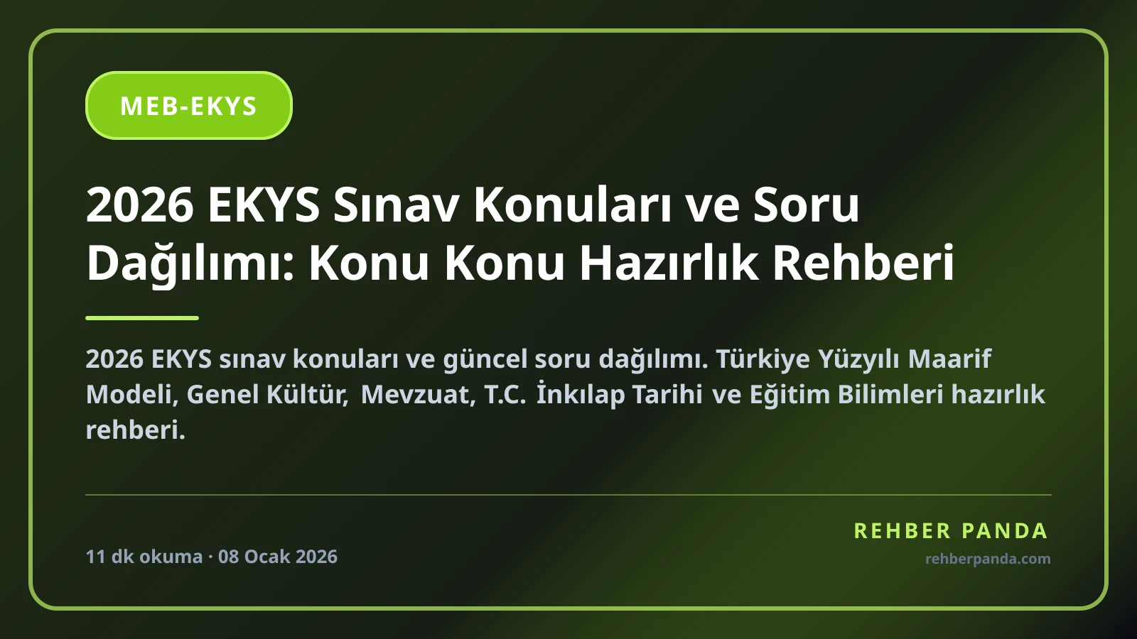 2026 EKYS Sınav Konuları ve Soru Dağılımı: Konu Konu Hazırlık Rehberi