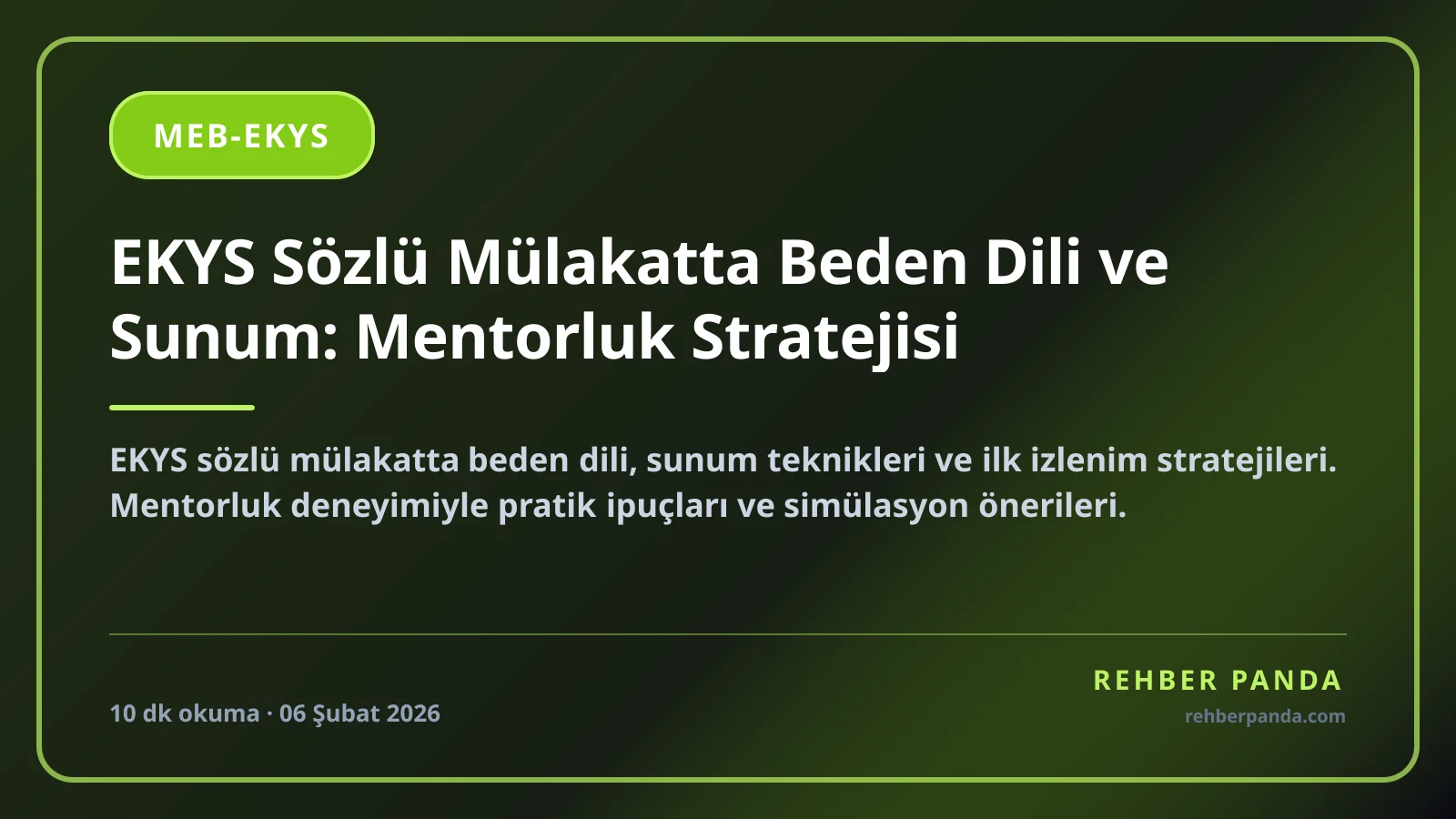 EKYS Sözlü Mülakatta Beden Dili ve Sunum: Mentorluk Stratejisi