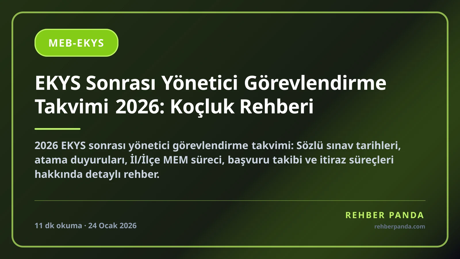 EKYS Sonrası Yönetici Görevlendirme Takvimi 2026: Koçluk Rehberi