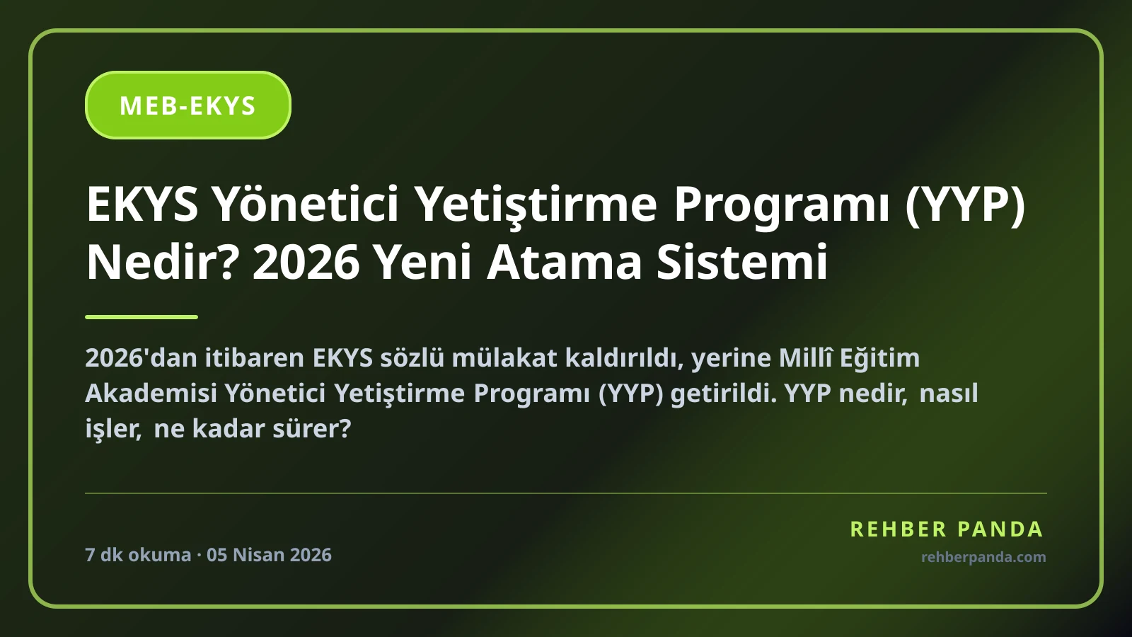 EKYS Yönetici Yetiştirme Programı (YYP) Nedir? 2026 Yeni Atama Sistemi