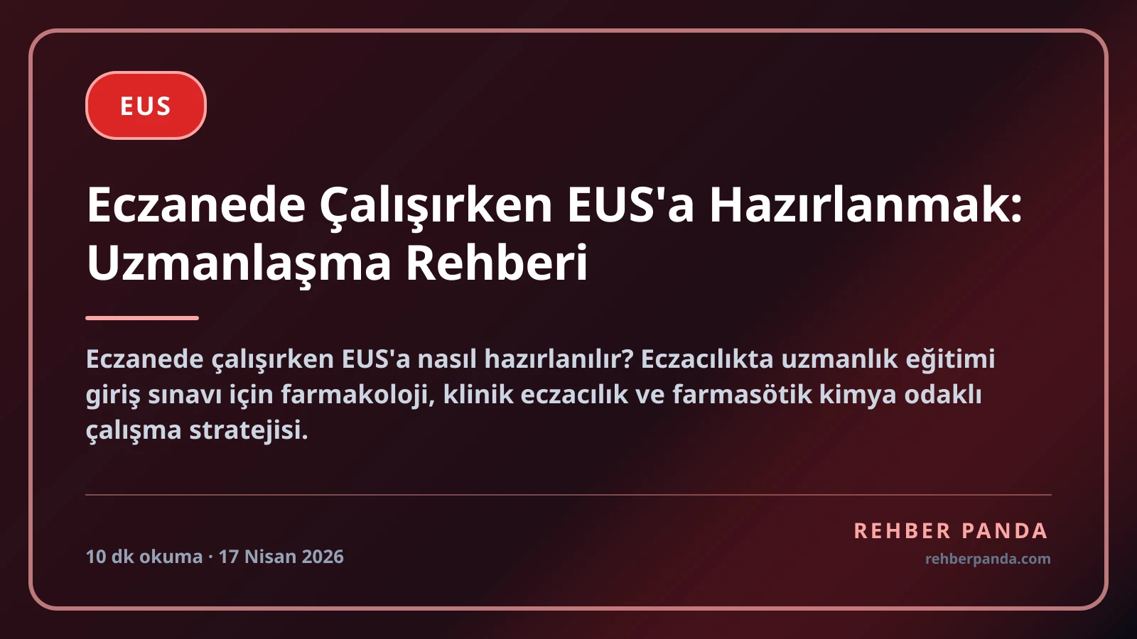 Eczanede Çalışırken EUS'a Hazırlanmak: Uzmanlaşma Rehberi