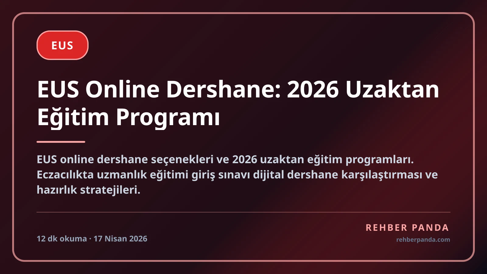 EUS Online Dershane: 2026 Uzaktan Eğitim Programı