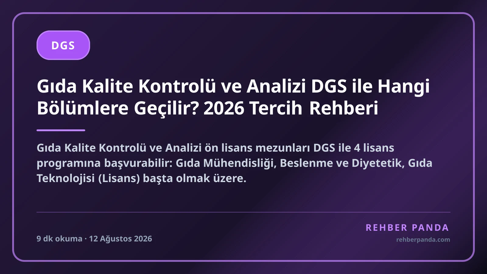 Gıda Kalite Kontrolü ve Analizi DGS ile Hangi Bölümlere Geçilir? 2026 Tercih Rehberi