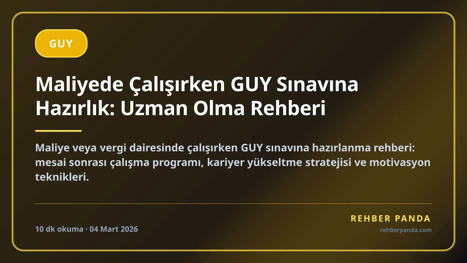 Maliyede Çalışırken GUY Sınavına Hazırlık: Uzman Olma Rehberi